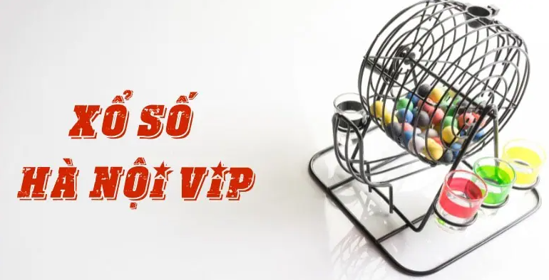 Cơ Hội Thay Đổi Cuộc Sống Nhanh Chóng Với Xổ Số Hà Nội Vip